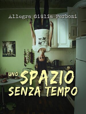cover image of Uno spazio senza tempo